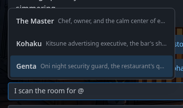 Typing @ in the action box opens a list of the characters you've met; the best match sits at the bottom, nearest the cursor.